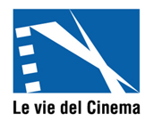 Le vie del cinema – 11° ediz. del film restaurato