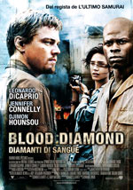 Blood diamond - Diamanti di sangue - Il trailer